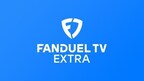FanDuel TV Launches New FAST Channel "FanDuel TV Extra"